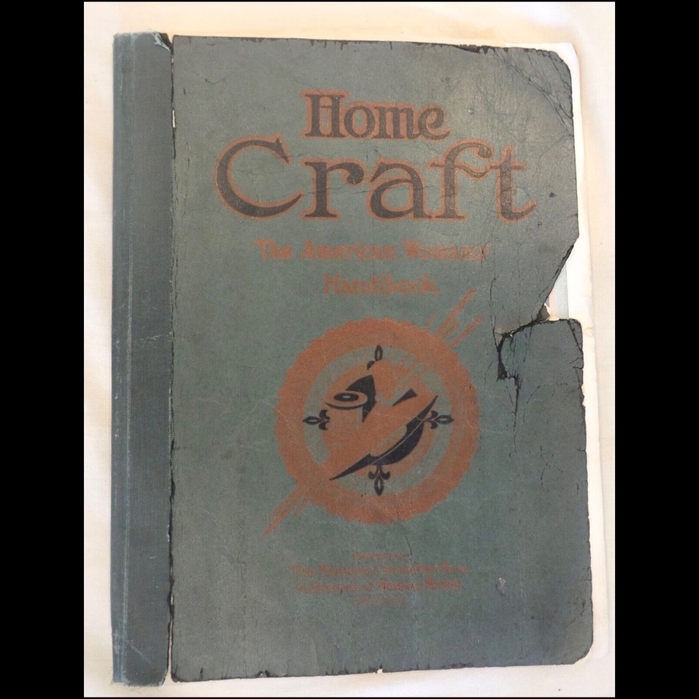 Vtg. 1920 HOME CRAFT AMERICAN WOMAN'S HANDBOOK Weekly Chicago Household How to